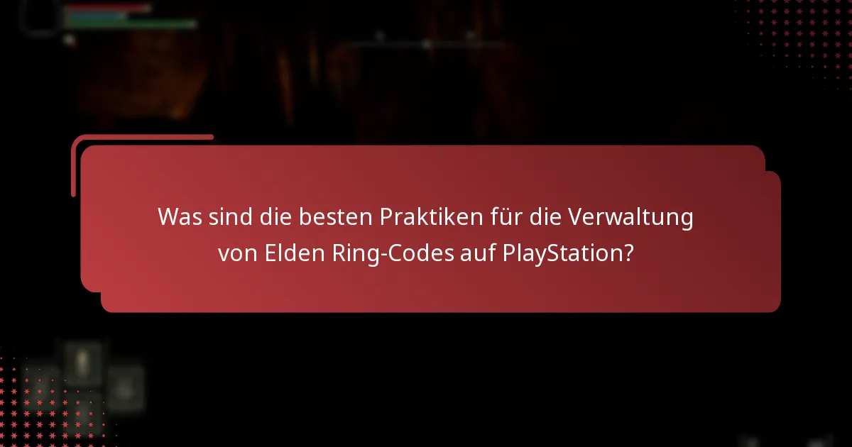 Wo finde ich Unterstützungsressourcen für Elden Ring auf PlayStation?