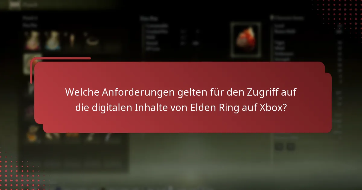 Wie lade ich Elden Ring und seine digitalen Inhalte auf Xbox herunter?