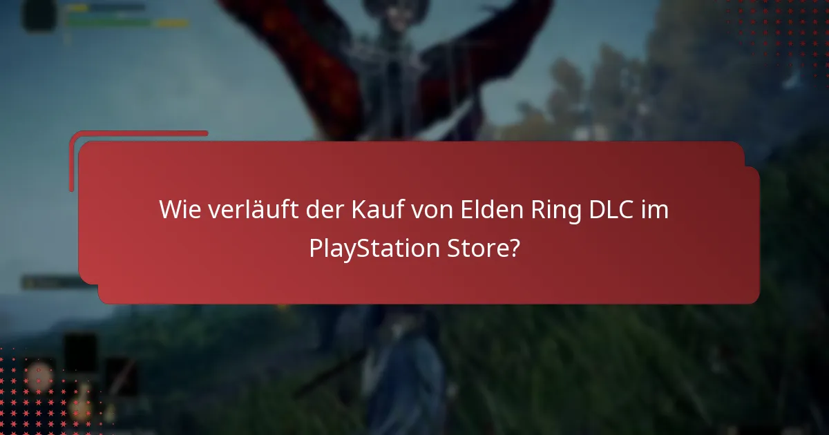 Welche Plattformen unterstützen den Zugriff auf Elden Ring DLC?